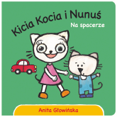 Książka "Kicia Kocia i Nunuś. Na spacerze"