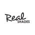 Real Shades