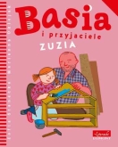 Basia i przyjaciele. Zuzia,  Zofia Stanecka, Marianna Oklejak