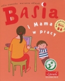 Książka "Basia i mama w pracy",  Zofia Stanecka
