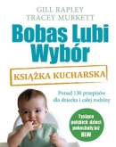 Książka "Bobas lubi wybór. Książka kucharska"